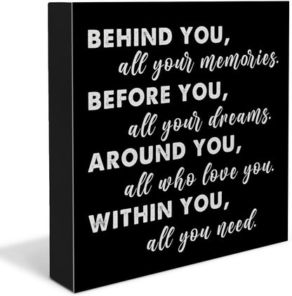 Graduation Quote Wood Box Sign Decor Desk Sign Positive Behind You All Your Memories Wooden Box Block Sign Rustic Home Shelf Wall Decoration Grad Gift