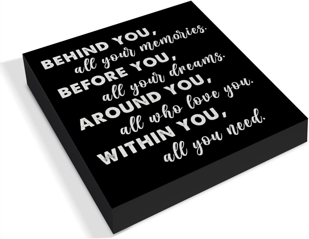 Graduation Quote Wood Box Sign Decor Desk Sign Positive Behind You All Your Memories Wooden Box Block Sign Rustic Home Shelf Wall Decoration Grad Gift