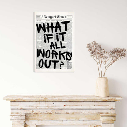 Retro Black And White Newspaper Poster What If It All Works Out Canvas Wall Art Positive Affirming Quote Minimalist Prints Painting For Home Bedroom Dorm Wall Decor 12x16in Unframed