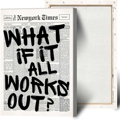 Retro Black And White Newspaper Poster What If It All Works Out Canvas Wall Art Positive Affirming Quote Minimalist Prints Painting For Home Bedroom Dorm Wall Decor 12x16in Unframed