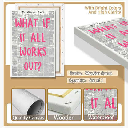 Retro Black And White Newspaper Poster What If It All Works Out Canvas Wall Art Positive Affirming Quote Minimalist Prints Painting For Home Bedroom Dorm Wall Decor 12x16in Unframed