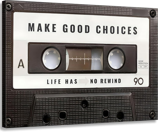 Inspirational Office Canvas Wall Art Picture Vintage Cassett Tape Prints Make Good Choices Life Has No Rewind Inspiring Artwork Motivational Wall Decor for Office Bedroom Living Room 12x16in Framed