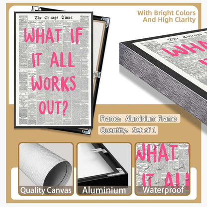 Retro Black And White Newspaper Poster What If It All Works Out Canvas Wall Art Positive Affirming Quote Minimalist Prints Painting For Home Bedroom Dorm Wall Decor 12x16in Unframed