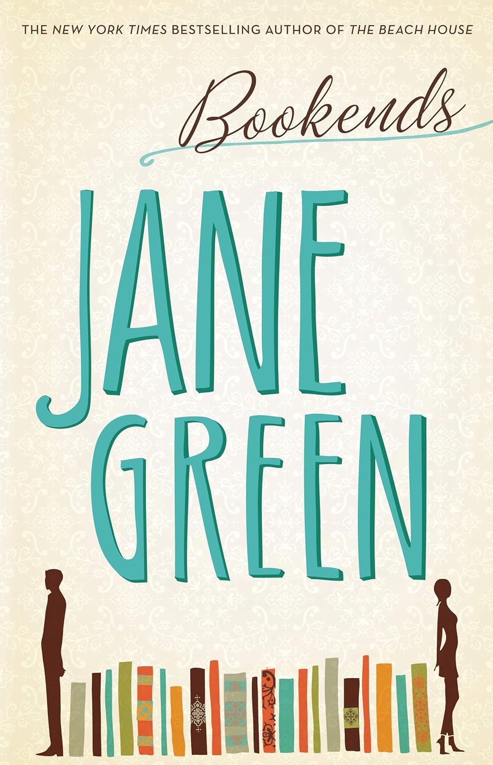 Bookends: A Novel